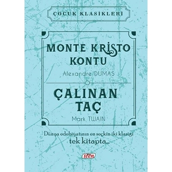 Monte Kristo Kontu - Çalınan Taç (Ciltli) Alexandre Dumas, Mark Twain