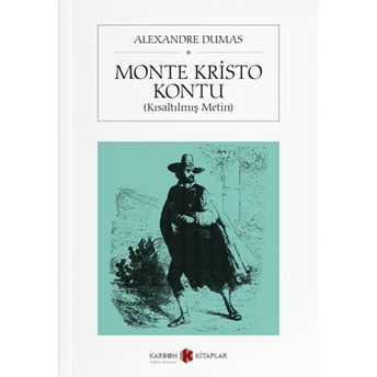 Monte Kristo Kontu Kısaltılmış Metin Alexandre Dumas