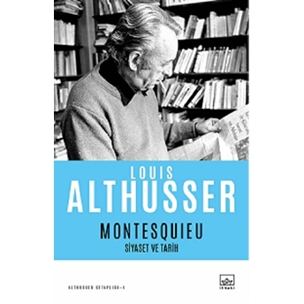 Montesquieu - Siyaset Ve Tarih Louis Althusser