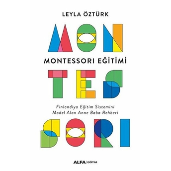 Montessori Eğitimi Leyla Öztürk