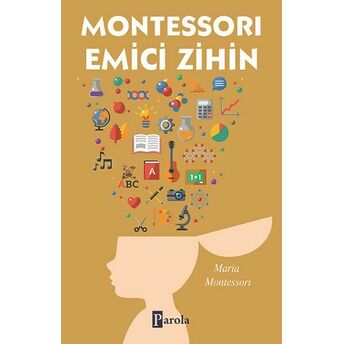 Montessorı Emici Zihin Maria Montessori