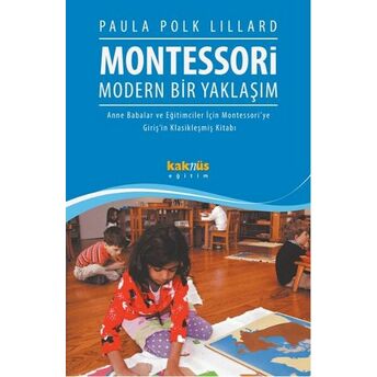 Montessori Modern Bir Yaklaşım Paula Polk Lillard