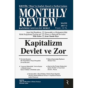 Monthly Review Bağımsız Sosyalist Dergi Mayıs 2017/ 2. Sayı Kolektif