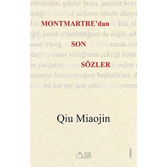 Montmartre'dan Son Sözler Qiu Miaojin