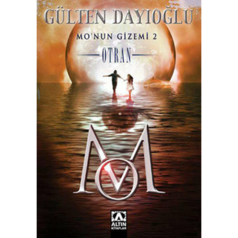 Monun Gizemi 2 - Otran Gülten Dayıoğlu