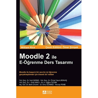 Moodle 2 Ile E-Öğrenme Ders Tasarımı - William Rice