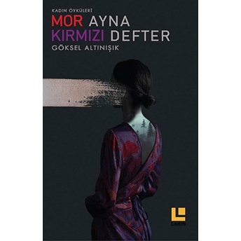 Mor Ayna Kırmızı Defter Göksel Altınışık