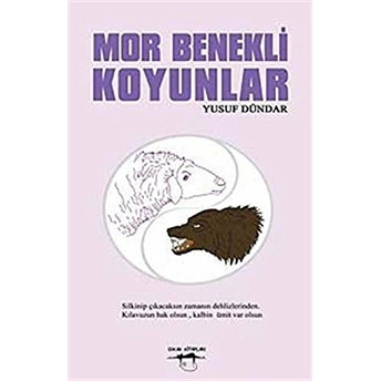 Mor Benekli Koyunlar Yusuf Dündar