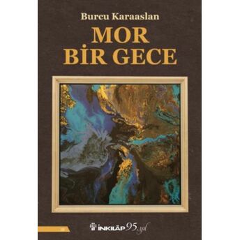 Mor Bir Gece Burcu Karaaslan