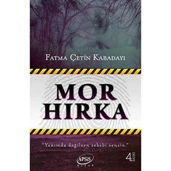 Mor Hırka Fatma Çetin Kabadayı