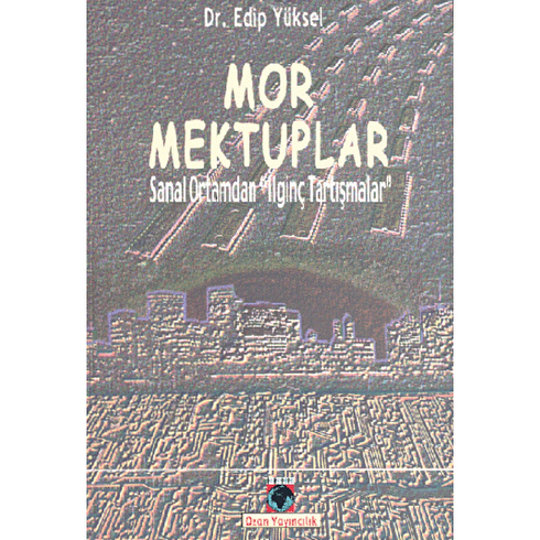 Mor Mektuplar-Edip Yüksel