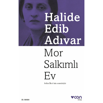 Mor Salkımlı Ev Halide Edib Adıvar