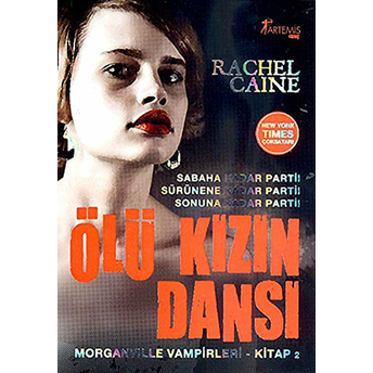 Morganville Vampirleri 02 Ölü Kızın Dansı Rachel Caine