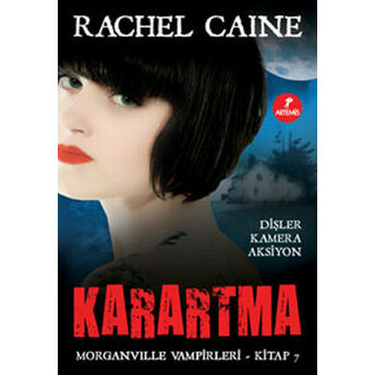 Morganville Vampirleri 07 Karartma Rachel Caine