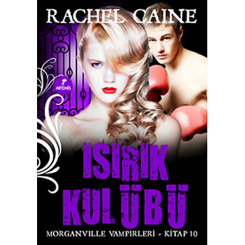 Morganville Vampirleri 10 Isırık Kulübü Rachel Caine