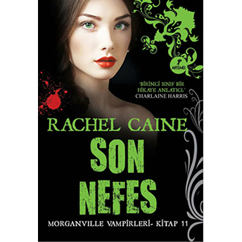 Morganville Vampirleri 11 Son Nefes Rachel Caine