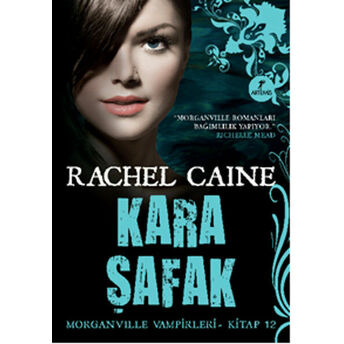 Morganville Vampirleri 12 Kara Şafak Rachel Caine