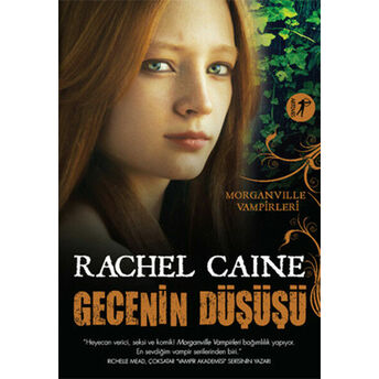 Morganville Vampirleri 14 Gecenin Düşüşü Rachel Caine