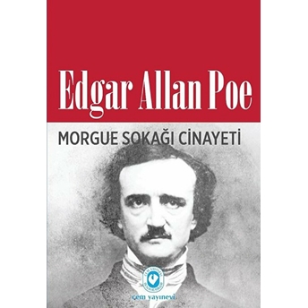 Morgue Sokağı Cinayeti Edgar Allan Poe