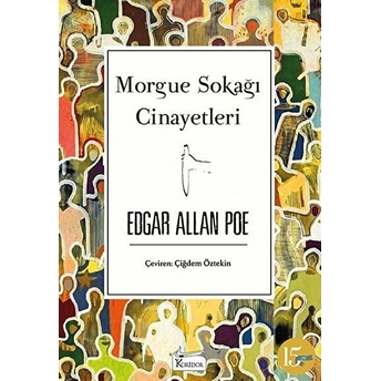 Morgue Sokağı Cinayetleri (Bez Ciltli) Edgar Allan Poe