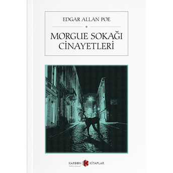 Morgue Sokağı Cinayetleri Edgar Allan Poe