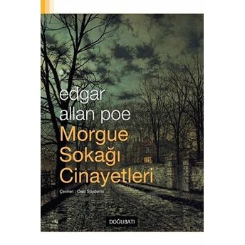 Morgue Sokağı Cinayetleri Edgar Allan Poe