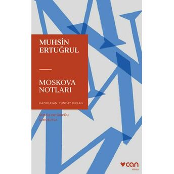 Moskova Notları Muhsin Ertuğrul