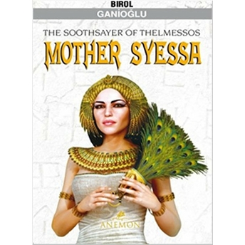 Mother Syessa Birol Ganioğlu