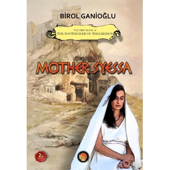 Mother Syessa Birol Ganioğlu