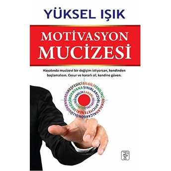 Motivasyon Mucizesi