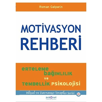 Motivasyon Rehberi Roman Gelperin