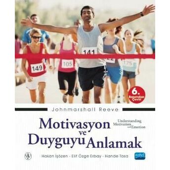 Motivasyon Ve Duyguyu Anlamak Johnmarshall Reeve