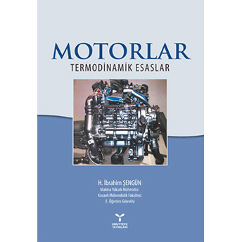 Motorlar - Termodinamik Esaslar - H. Ibrahim Şengün