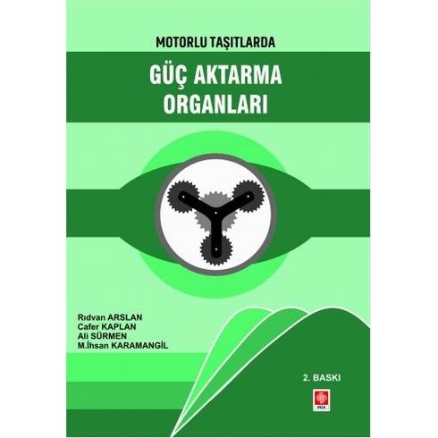 Motorlu Taşıtlarda Güç Aktarma Organları