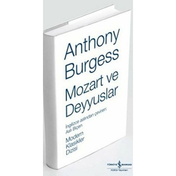 Mozart Ve Deyyuslar Anthony Burgess