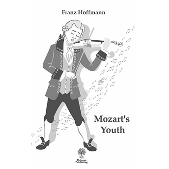 Mozart'S Youth Franz Hoffmann