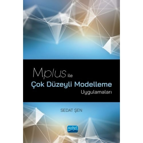 Mplus Ile Çok Düzeyli Modelleme Uygulamaları