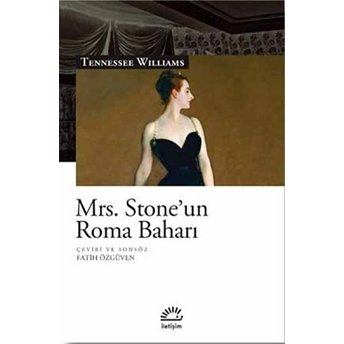 Mrs. Stone’un Roma Baharı - Tennessee Williams