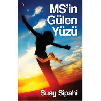 Ms’in Gülen Yüzü-Suay Sipahi