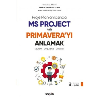 Ms Project Ve Primaverayı Anlamak Mesud Fehim Baydar