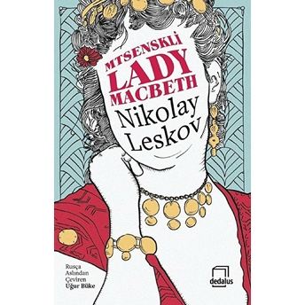 Mtsenskli Lady Macbeth Nikolay Leskov