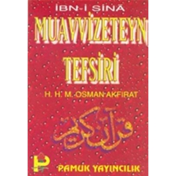 Muavvizeteyn Tefsiri (Tasavvuf-023) Ibn Sina