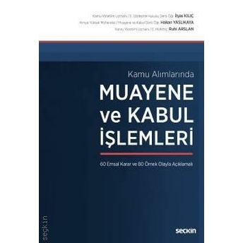 Muayene Ve Kabul Işlemleri Ilyas Kılıç