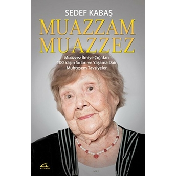 Muazzam Muazzez Sedef Kabaş