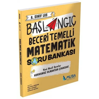 Muba Yayınları 8. Sınıf Lgs Matematik Başlangıç Beceri Temelli Soru Bankası Komisyon