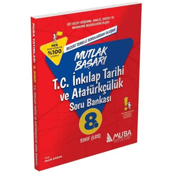 Muba Yayınları 8. Sınıf Lgs Tc Inkılap Tarihi Ve Atatürkçülük Mutlak Başarı Soru Bankası Semih Kağan