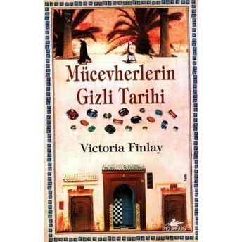 Mücevherlerin Gizli Tarihi Victoria Finlay