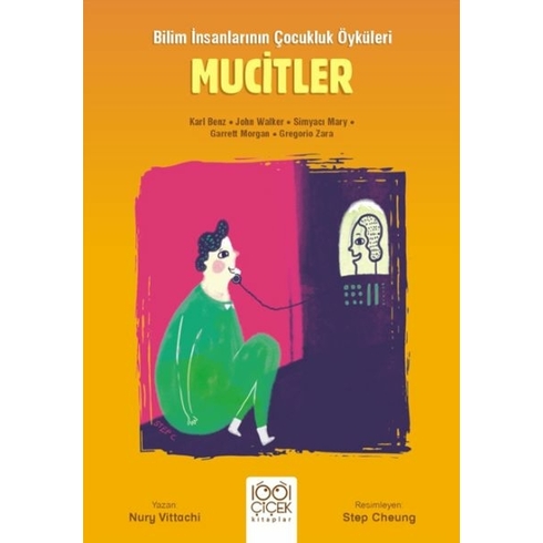 Mucitler – Genç Bilim Insanları Nury Vitachi