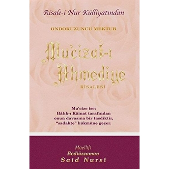 Mu'cizat-I Ahmediye Risalesi Orta Boy Bediüzzaman Said Nursi