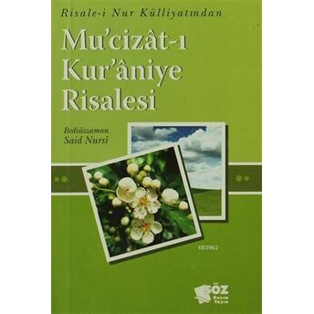 Mu'cizat-I Kur'aniye Risalesi Bediüzzaman Said-I Nursi